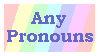 Stamp with the words 'Any pronouns' in blue text on a pastel rainbow background.