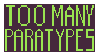 A stamp with the words 'Too many paratypes' in green text on a dark purple background.